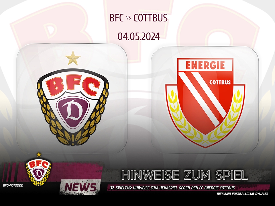 32. Spieltag: Hinweise zum Heimspiel gegen den FC Energie Cottbus