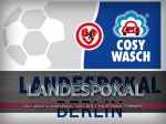 COSY-WASCH-Landespokal: Spiel der 2. Hauptrunde terminiert