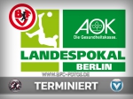 AOK-Landespokal: Halbfinale terminiert